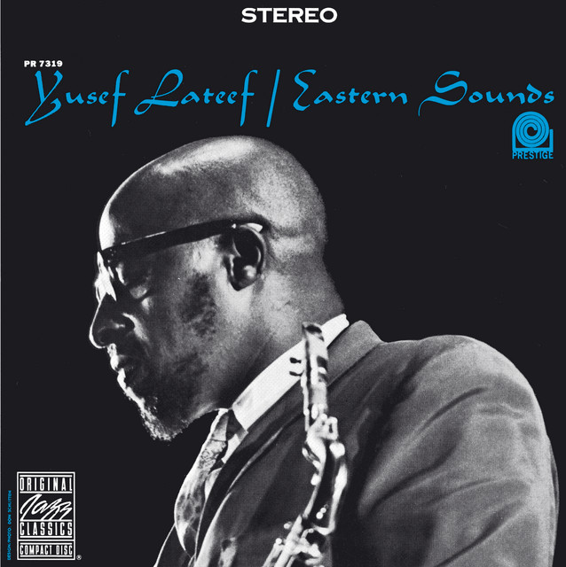 YUSEF LATEEF — EASTERN SOUNDS
